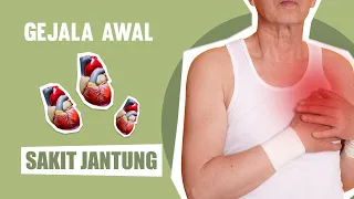 Hati-Hati ! Ini Gejala Awal Serangan Jantung Yang Kamu Harus Tahu ! Jangan Sampai Terlambat