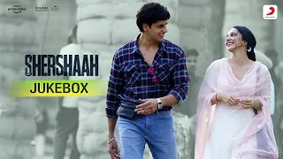 Shershaah - Audio Jukebox | Sidharth Malhotra, Kiara Advani | Jubin Nautiyal, Asees Kaur, B Praak