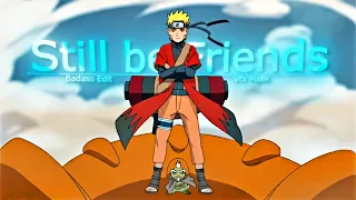 Naruto - Still Be Friends [Edit/AMV]