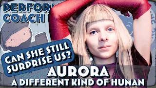 Can She Keep Surprising me? First Time Aurora Reaction - A Different Kind of Human #aurorareaction