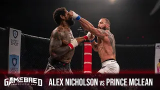 ''I AM THE KING OF VIOLENCE!" - Alex Nicholson vs Prince McLean (Gamebred Bareknuckle MMA)