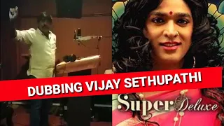 Super deluxe teaser dialogue Vijay sethupathi dubbing theatre