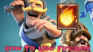 How to Use Fireball In Clash Royale Game 2021!