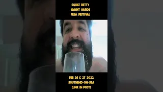 Squat Betty Avant Garde Film Festival 2022 Trailer