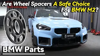 Are Wheel Spacers a Safe Choice For Your BMW M2? - BONOSS BMW Parts