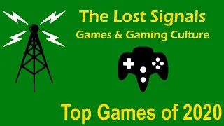 Games & Gaming Culture: Top Games of 2020