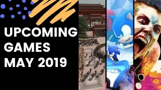 Upcoming Games of MAY 2019 (PC PS4 Switch Xbox One) | Gameketeers