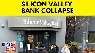 Silicon Valley Bank Collapses, Biggest Banking Failure Since 2008 | Silicon Valley News Updates