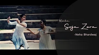 Kanha Soja Zara (Bahubali 2) || Dance Cover || Choreography || Neha Bhardwaj