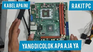 Apa saja yang harus di colok ke motherboard - #TutorialRakitPc #RakitPC