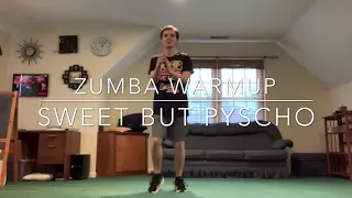 ZUMBA® Warmup | Sweet But Psycho (Remix) | Zumba® With ZIN™ Tim