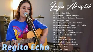 Regita Echa Full Album Terbaru 2024 | Kumpulan 30 Lagu Akustik Cover |  Lamunan, Samar, Kalah,...