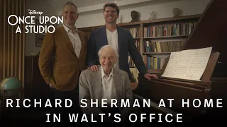 Once Upon a Studio l Richard Sherman at Home in Walt's Office