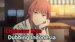 【 Trailer 】Chainsaw Man | Dubbing Indonesia Remake