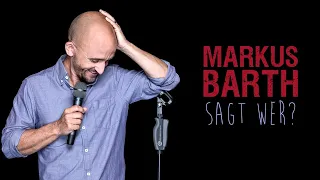 Markus Barth - Sagt wer? (Ganze Show)