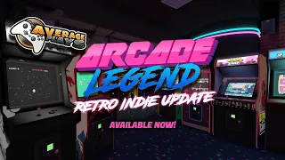 Arcade Legend Retro Indie Update Let's Play | Average Plays