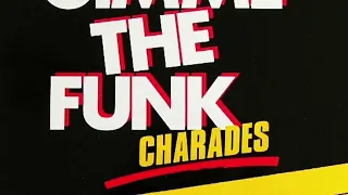 Charades - Gimme The Funk (Extended Version) (1983)