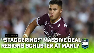 "A lot for someone in the backrow!" Did Manly pay overs to resign Schuster? | NRL 360 | Fox League