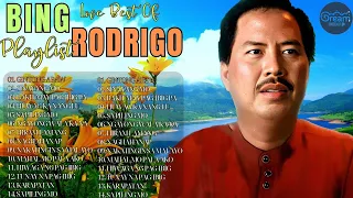 BING RODRIGO Tagalog Love Songs Of All Time - BING RODRIGO Greatest Hits - Opm Tagalog Love Songs