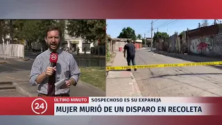 Mujer muere de un disparo en Recoleta: Sospechoso es su expareja | 24 Horas TVN Chile