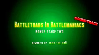 Battletoad In Battlemaniacs OST - Bonus Stage 2