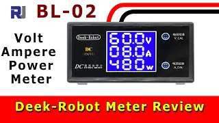 $5 Deek-Robot BL-02 100V DC 10A Volt Ampere Current Power meter review - Robojax