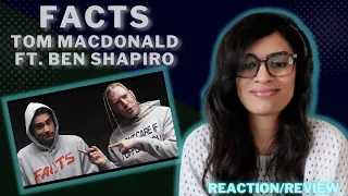 FACTS (TOM MACDONALD FT. BEN SHAPIRO) REACTION!