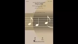 This Is Me (from The Greatest Showman) (2-Part Choir) - Arranged by Mac Huff