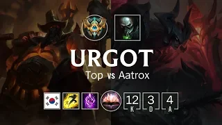 Urgot Top vs Aatrox - KR Challenger Patch 8.23