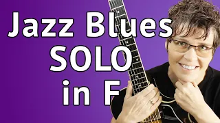 F Jazz Blues Guitar Solo Lesson - Learn How To Improvise Over A Jazz Blues