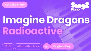 Imagine Dragons - Radioactive (Piano Karaoke)