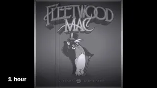 Tusk 1 hour song - Fleetwood Mac