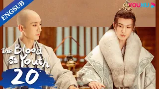 [The Blood of Youth] EP20 | Young Heros Team up for Wuxia Adventure | Li Hongyi/Liu Xueyi | YOUKU