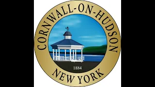 Special Joint Meeting Village of Cornwall On Hudson Village Board and Town of Cornwall Town Council