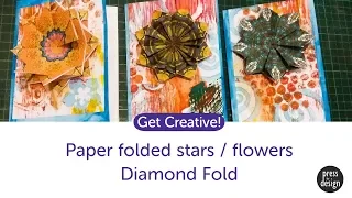 Get Creative: Tea Bag Folding / Paper Folded Stars / Flowers - Part One: Diamond Fold