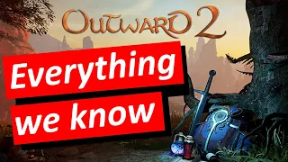 Outward 2 : Everything we know so far!