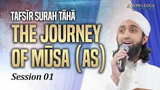 Session 1: Tafsir Surah Taha | The Journey of Musa (AS) |Mufti Abdul Wahab Waheed |Knowledge Retreat