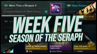 Destiny 2: Week 5 Challenges and Eververse! | Season of the Seraph