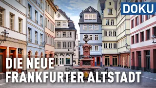 Im Herzen Frankfurts - Die neue Altstadt | dokus und reportagen