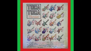 VINYL _ LP - TOCA TOCA Mundial ! 1985 ... ( pop - dance - rock )  🚭🚭🚭