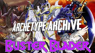 Archetype Archive - Buster Blader