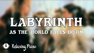 As The World Falls Down - Labyrinth // ASMR Relaxing Piano