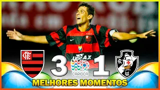 FLAMENGO 3 x 1 VASCO ● MELHORES MOMENTOS ● CAMPEONATO CARIOCA 2004 ● FINAL ● JOGO 02