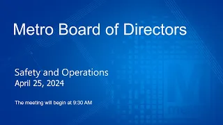 Metro Board of Directors Meeting - April 25, 2024