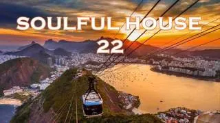 SOULFUL HOUSE 22