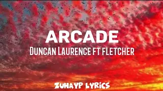 Duncan - Laurence - Arcade - ft - Fletcher - Lyrics (sped up)