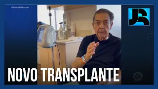 Apresentador Fausto Silva é submetido a um novo transplante, desta vez de rim