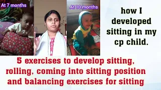 How to develop sitting in a cerebral palsy child | exercises to develop sitting in delayed milestone