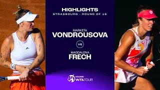 Marketa Vondrousova vs. Magdalena Frech | 2024 Strasbourg Round of 16 | WTA Match Highlights