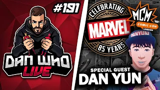 Marvel Legends 85th Anniversary with Special Guest Dan Yun! - Dan Who Live #191